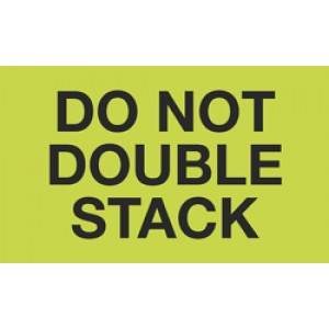 3" x 5" - "Do Not Double Stack" Labels, Fluorescent Green