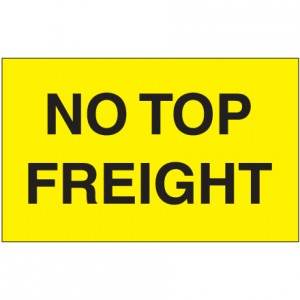 3" x 5" - "No Top Freight" (Fluorescent Yellow) Labels 500/rl