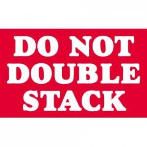 3" x 5" Red "Do Not Double Stack" Label 500/rl