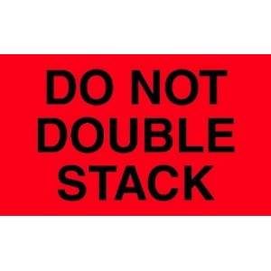 3" x 5" Red "Do Not Double Stack" Label 