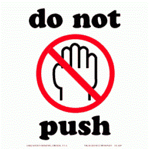 4 x 6 Do Not Push